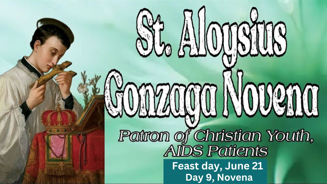 INSPIRING NOVENA TO SAINT ALOYSIUS GONZAGA, RELIGIOUS PATRON SAINT OF